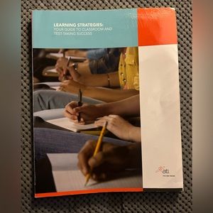 “Learning Strategies: Your Guide to Classroom & Test-Taking Success”